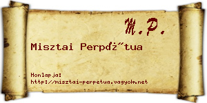 Misztai Perpétua névjegykártya